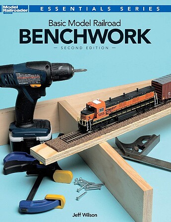 Kalmbach Basic Model Railroad Benchwork 2nd Edition Model Railroad Book #12469