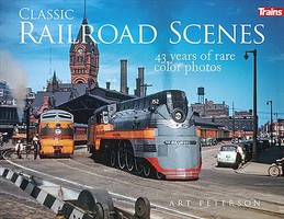 Kalmbach Classic Railroad Scenes Kalmbach Classic Railroad Scenes