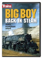Kalmbach Big Boy Back in Steam DVD
