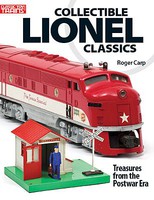 Kalmbach-Publishing Collectible Lionel Classics Treasures from the Postwar Era Kalmbach-Publishing Collectible Lionel Classics Treasures from the Postwar Era