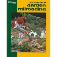 Get Started In Garden Railroading (16 Pages, Softcover) Model Railroading Book #12415