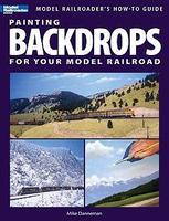 Painting Backdrops for Your Model Railroad Model Railroading How To Book #12425