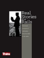 Kalmbach-Publishing Real Stories of the Rails Kalmbach-Publishing Real Stories of the Rails
