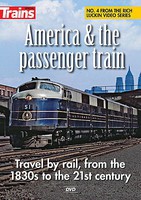 America & the Passenger Train DVD