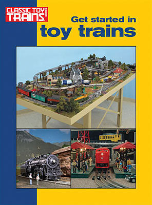 Kalmbach-Publishing Get Started In Toy Trains Model Railroading Book #8360