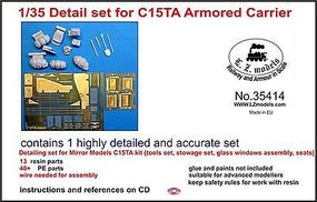 LZ C15TA Armored Carrier Detail Set ( Resin ) Plastic Model Vehicle Accessory 1/35 Scale #3541 LZ C15TA Armored Carrier Detail Set ( Resin ) Plastic Model Vehicle Accessory 1/35 Scale #3541