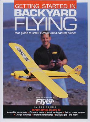 Model-Airplane-News Get Started In Backyard Flying RC Airplane Book #2028