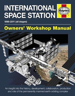 Motorbooks International Space Station Owners Workshop Manual (Hardback) Model Instruction Manual #2189