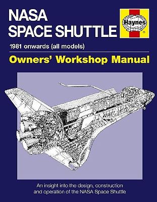 Motorbooks NASA Space Shuttle 1981 Onwards Owners Workshop Manual Model Instruction Manual #40769