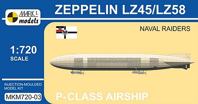 Mark-I Zeppelin LZ45/LZ58 Raiders P-Class German Airship Plastic Model Aircraft Kit 1/720 #72003