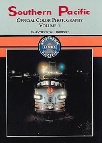 Morning-Sun Southern Pacific Official Color Photography Volume 1 Model Railroading Book #1038