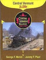 Morning-Sun Central Vermont in Color Model Railroading Book #1044 Morning-Sun Central Vermont in Color Model Railroading Book #1044