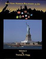 Morning-Sun New York Harbor Railroads in Color Volume 2 Model Railroading Book #1082 Morning-Sun New York Harbor Railroads in Color Volume 2 Model Railroading Book #1082
