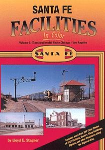 Morning-Sun Santa Fe Facilities in Color Volume 1 Chicago & Los Angeles Model Railroading Book #1141
