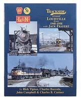 Morning-Sun Trackside Series Louisville (East) 1948-1958 Model Railroading Book #1152 Morning-Sun Trackside Series Louisville (East) 1948-1958 Model Railroading Book #1152