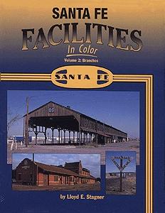 Morning-Sun Santa Fe Facilities in Color Volume 2 Branches Model Railroading Book #1163