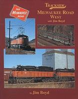 Morning-Sun Trackside Series Milwaukee Road West with Jim Boyd Model Railroading Book #1165 Morning-Sun Trackside Series Milwaukee Road West with Jim Boyd Model Railroading Book #1165