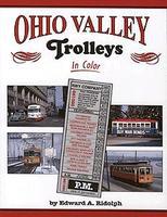 Morning-Sun Ohio Valley Trolleys in Color Model Railroading Book #1281 Morning-Sun Ohio Valley Trolleys in Color Model Railroading Book #1281