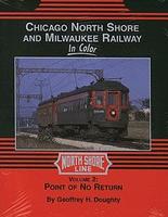 Morning-Sun Chicago North Shore & Milwaukee Volume 2 Point of No Return Model Railroading Book #1282 Morning-Sun Chicago North Shore & Milwaukee Volume 2 Point of No Return Model Railroading Book #1282