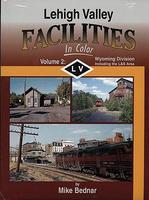 Morning-Sun Lehigh Valley Facilities Volume 2 Wyoming Division Model Railroading Book #1334 Morning-Sun Lehigh Valley Facilities Volume 2 Wyoming Division Model Railroading Book #1334