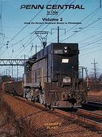 Morning-Sun Penn Central Vol. 2 Along the East Seaboard, Boston to Philadelphia Model Railroad Book #1342 Morning-Sun Penn Central Vol. 2 Along the East Seaboard, Boston to Philadelphia Model Railroad Book #1342