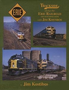Morning-Sun Trackside Along the Erie Railroad and its Connections Model Railroading Book #1347