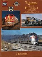 Morning-Sun Trackside Series Around Pueblo 1955 1970 Model Railroading Book #1360 Morning-Sun Trackside Series Around Pueblo 1955 1970 Model Railroading Book #1360