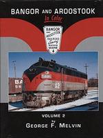 Morning-Sun Vol 2 Bangor & Aroostook Morning-Sun Vol 2 Bangor & Aroostook