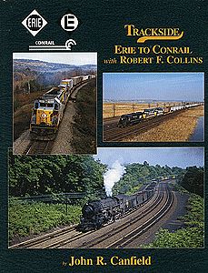 Morning-Sun Trackside Erie to Conrail Model Railroading Book #1379