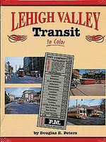 Morning-Sun Lehigh Valley Transit in Color Model Railroading Book #1395 Morning-Sun Lehigh Valley Transit in Color Model Railroading Book #1395
