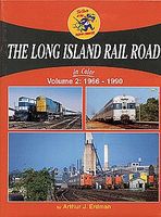 Morning-Sun The Long Island Railroad In Color Volume 2 1966-1990 Model Railroading Book #1402 Morning-Sun The Long Island Railroad In Color Volume 2 1966-1990 Model Railroading Book #1402