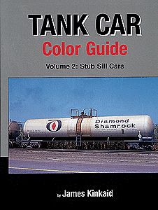 Morning-Sun Tank Car Color Guide Volume 2 Stub-Sill Cars Model Railroading Book #1406
