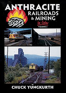 Morning-Sun Anthracite Railroads & Mining In Color Volume 2 Model Railroading Book #1439