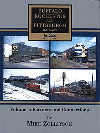 Morning-Sun Buffalo, Rochester & Pittsburgh Volume 4 Partners and Connections Model Railroading Book #1457