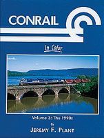Morning-Sun Conrail in Color Volume 3 1990s Model Railroading Book #1465 Morning-Sun Conrail in Color Volume 3 1990s Model Railroading Book #1465