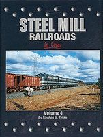 Morning-Sun Steel Mill RRs In Clr Morning-Sun Steel Mill RRs In Clr