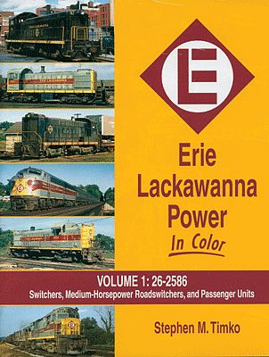 Morning-Sun Erie Lackawanna Power In Color Volume 1 Model Railroading Book #1482