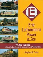 Erie Lackawanna Power In Color Volume 1 Model Railroading Book #1482