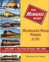 Morning-Sun Milwaukee Road Power In Color Volume 1 Final 25 Years 1961-86 Model Railroading Book #1498 Morning-Sun Milwaukee Road Power In Color Volume 1 Final 25 Years 1961-86 Model Railroading Book #1498