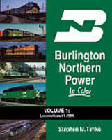 Morning-Sun Burlington Northern Power In Color Volume 1 Locomotives 1 to 2999 Model Railroading Book #1512 Morning-Sun Burlington Northern Power In Color Volume 1 Locomotives 1 to 2999 Model Railroading Book #1512