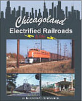 Morning-Sun Chicagoland Electrified Railroads in Color Model Railroading Book #1528 Morning-Sun Chicagoland Electrified Railroads in Color Model Railroading Book #1528