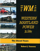 Morning-Sun Western Maryland Power in Color Model Railroading Book #1575 Morning-Sun Western Maryland Power in Color Model Railroading Book #1575