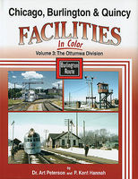 Morning-Sun Chicago, Burlington & Quincy Facilities in Color Volume 3 Model Railroading Book #1582 Morning-Sun Chicago, Burlington & Quincy Facilities in Color Volume 3 Model Railroading Book #1582