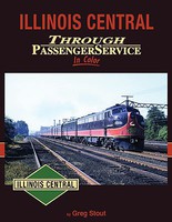 Illinois Central Through Passenger Service in Color
