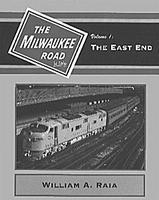 Morning-Sun Milwaukee Road In Color Volume 1 The East End Model Railroading Book #962