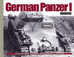 German Panzer I - German's Army WWII Early Light Tank (Hardback) Military History Book #7053