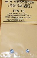 M-V-Products Clear (2) for PFM Pacific Coast Shay & NP S4 4-6-0 NWSL E2a 4-6-2 Miscellaneous Train Part #13 M-V-Products Clear (2) for PFM Pacific Coast Shay & NP S4 4-6-0 NWSL E2a 4-6-2 Miscellaneous Train Part #13