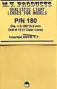 M-V-Products .180 Clear (1) for HO 15 Headlights Set Miscellaneous Train Parts #180