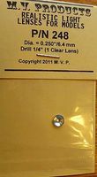 M-V-Products .250 Clear (1) for HO/O Headlights Miscellaneous Train Part #248 M-V-Products .250 Clear (1) for HO/O Headlights Miscellaneous Train Part #248