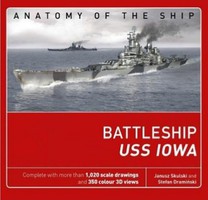 Osprey-Publishing Anatomy of the Ship- Battlefield USS Iowa (Hardback) Osprey-Publishing Anatomy of the Ship- Battlefield USS Iowa (Hardback)